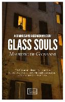 Glass Souls: Moths for Commissario Ricciardi - Commissario Ricciardi (Paperback)
