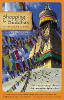 Shopping for Buddhas: An Adventure in Nepal (Hardback)