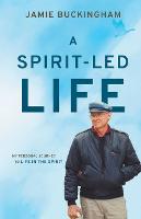 Spirit-Led Life, A (Paperback)