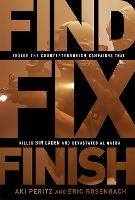 Find, Fix, Finish: Inside the Counterterrorism Campaigns that Killed bin Laden and Devastated Al Qaeda (Paperback)