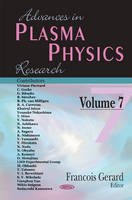 Advances in Plasma Physics Research: Volume 7 (Hardback)