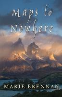 Maps to Nowhere (Paperback)
