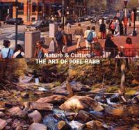 Nature and Culture: The Art of Joel Babb (Hardback)