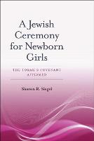 A Jewish Ceremony for Newborn Girls
