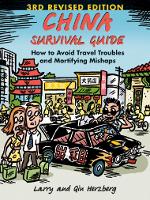 China Survival Guide: How to Avoid Travel Troubles and Mortifying Mishaps, 3rd Edition (Paperback)
