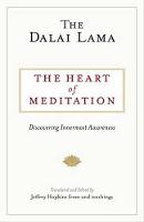 The Heart of Meditation: Discovering Innermost Awareness (Paperback)