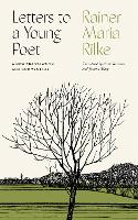 Letters to a Young Poet: A New Translation and Commentary - Shambhala Pocket Library (Hardback)