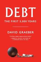 Debt: The First 5,000 Years (Paperback)