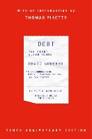 Debt, 10th Anniversary Edition: The First 5,000 Years, Updated and Expanded (Hardback)