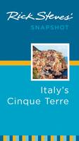 Rick Steves' Snapshot Italy's Cinque Terre - Rick Steves Snapshot (Paperback)