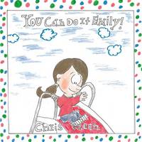 You Can Do It Emily! (Paperback)