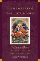 Remembering the Lotus-Born (Paperback)