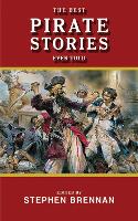 The Best Pirate Stories Ever Told - Best Stories Ever Told (Paperback)