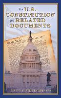 The U.S. Constitution and Related Documents (Hardback)