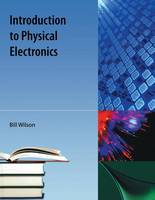 Introduction To Physical Electronics (Paperback)