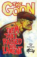 The Goon: Volume 12: Them That Raised Us Lament (Paperback)