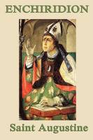 Enchiridion: A Classic Handbook on Faith, Hope, and Love (Paperback)