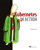 Kubernetes in Action (Paperback)