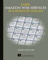 Learn Amazon Web Services in a Month of Lunches (Paperback)