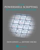 Learn PowerShell Scripting in a Month of Lunches (Paperback)