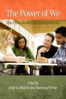 The Power of We: The Ohio Study Group Experience (Paperback)