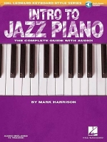 Intro to Jazz Piano: The Complete Guide with Audio! (Book)