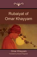 Rubaiyat of Omar Khayyam (Paperback)