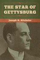 The Star of Gettysburg (Paperback)