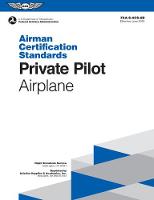 Private Pilot - Airplane Airman Certification Standards: Faa-S-Acs-6b (Paperback)