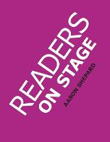 Readers on Stage: Resources for Reader's Theater (or Readers Theatre), With Tips, Scripts, and Worksheets, or How to Use Simple Children's Plays to Build Reading Fluency and Love of Literature (Paperback)
