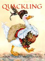 Quackling: A Not-Too-Grimm Fairy Tale (Hardback)