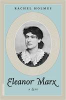 Eleanor Marx: A Life (Hardback)