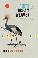Birth of a Dream Weaver: A Writer's Awakening (Paperback)