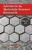 Advances in Materials Science Research: Volume 12 (Hardback)