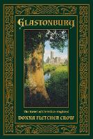 Glastonbury: The Novel of Christian England (Paperback)