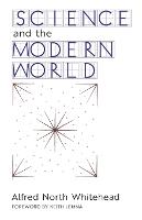 Science and the Modern World (Paperback)