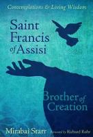 Saint Francis of Assisi: Brother of Creation (Paperback)
