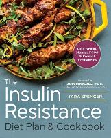 The Insulin Resistance Diet Plan & Cookbook