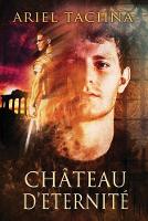 Chateau d'Eternité (Paperback)