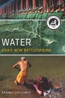 Water: Asia's New Battleground (Paperback)