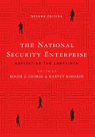 The National Security Enterprise: Navigating the Labyrinth (Paperback)