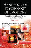 Handbook of Psychology of Emotions: Recent Theoretical Perspectives & Novel Empirical Findings -- Volume 2 (Hardback)
