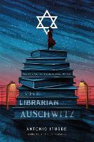 The Librarian of Auschwitz (Hardback)
