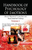 Handbook of Psychology of Emotions: Recent Theoretical Perspectives & Novel Empirical Findings -- Volume 1 (Hardback)