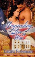 Impending Love and War - Impending Love (Paperback)