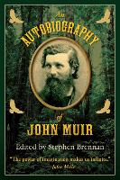 An Autobiography of John Muir (Hardback)
