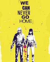 We Can Never Go Home Volume 1 (Paperback)