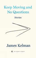 Keep Moving And No Questions (Paperback)