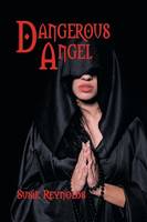 Dangerous Angel (Paperback)