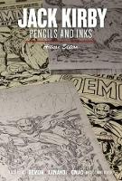 Jack Kirby Pencils And Inks Artisan Edition (Hardback)